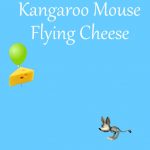 Kangaroo Mouse Flying Cheese