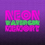 Neon Watergun Memory