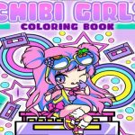 Chibi Girls Coloring Book: Japanese Anime Coloring