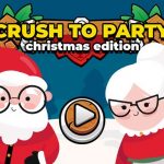 Crush to Party: Christmas Edition