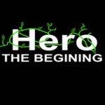 Hero: The beginning